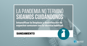 Lee más sobre el artículo La pandemia no terminó: SANEAMIENTO