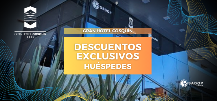 En este momento estás viendo Gran Hotel Cosquín – DESCUENTOS HUÉSPEDES