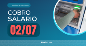 Lee más sobre el artículo PAGO DE SALARIO – Julio