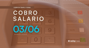 Lee más sobre el artículo PAGO DE SALARIO – Junio